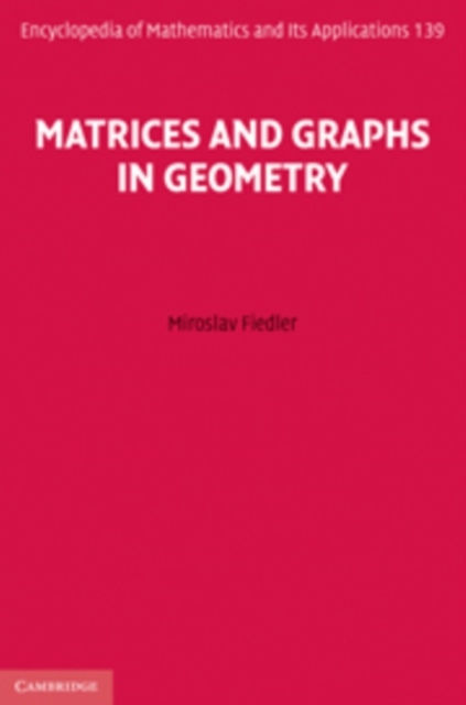 Matrices and Graphs in Geometry, Hardback Book