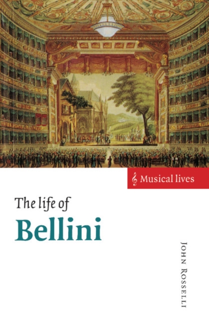 The Life of Bellini, Paperback / softback Book