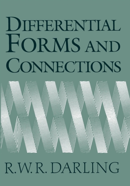Differential Forms and Connections, Paperback / softback Book