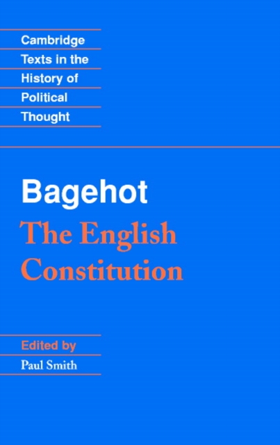 Bagehot: The English Constitution, Paperback / softback Book