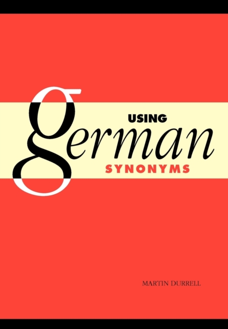 Using German Synonyms, Paperback / softback Book