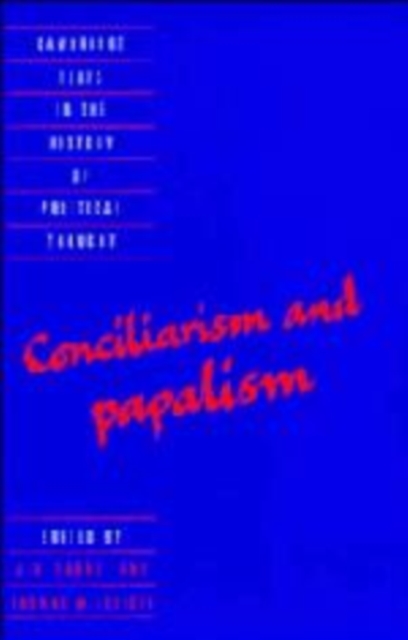 Conciliarism and Papalism, Hardback Book