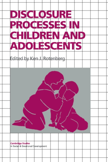 Disclosure Processes in Children and Adolescents, Hardback Book