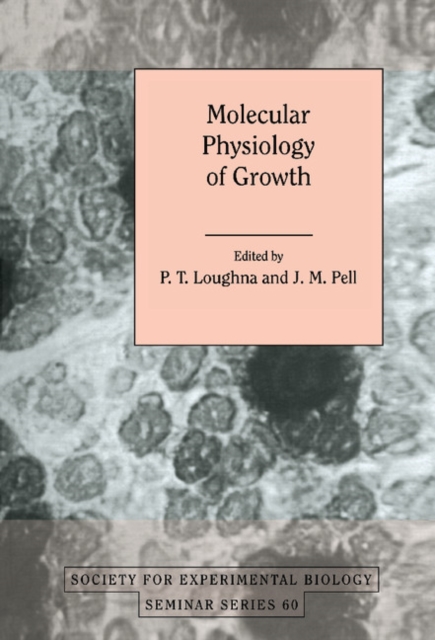 Molecular Physiology of Growth, Hardback Book