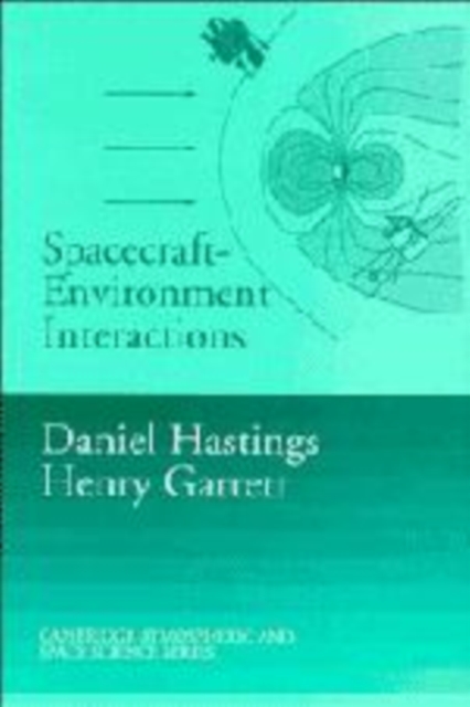 Spacecraft-Environment Interactions, Hardback Book