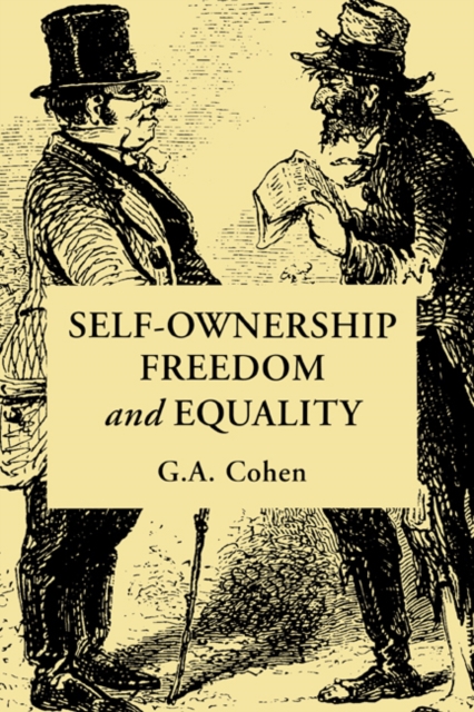 Self-Ownership, Freedom, and Equality, Hardback Book