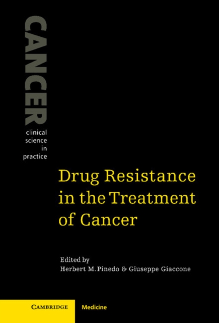 Drug Resistance in the Treatment of Cancer, Hardback Book