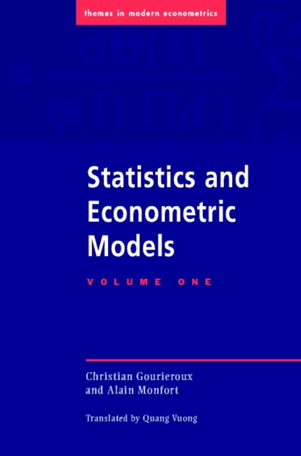 Statistics and Econometric Models, Paperback / softback Book