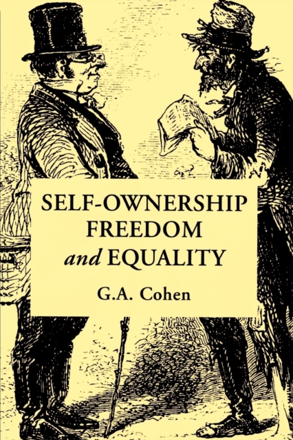 Self-Ownership, Freedom, and Equality, Paperback / softback Book