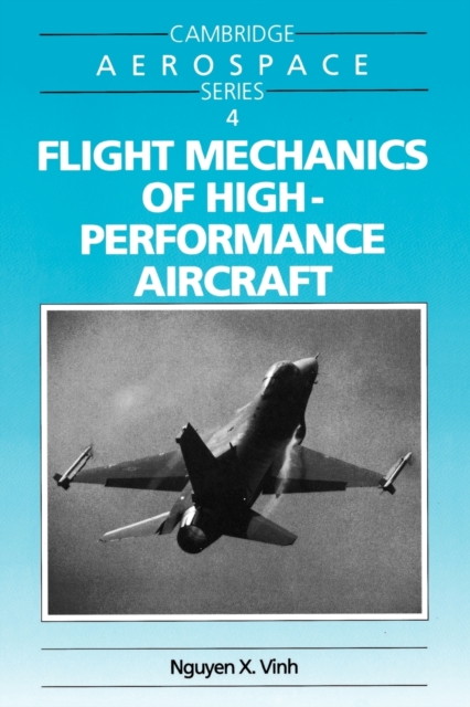 Flight Mechanics of High-Performance Aircraft, Paperback / softback Book