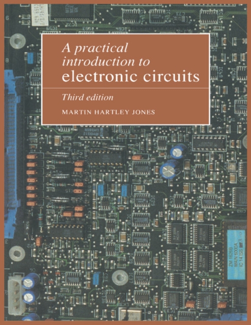 A Practical Introduction to Electronic Circuits, Paperback / softback Book
