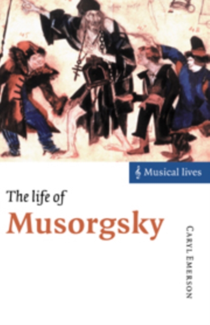 The Life of Musorgsky, Hardback Book