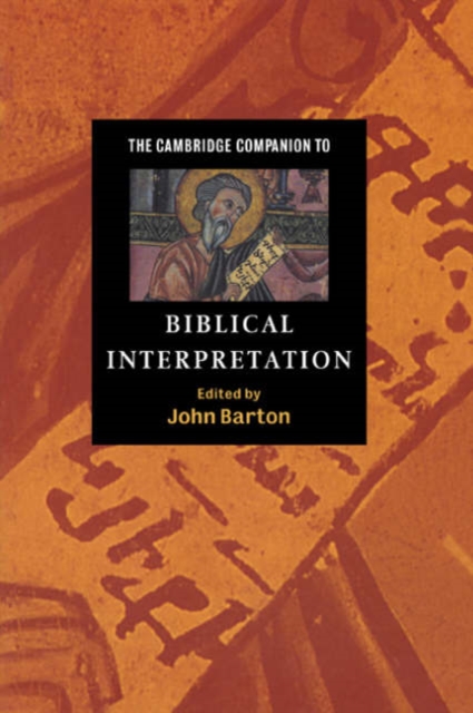 The Cambridge Companion to Biblical Interpretation, Hardback Book