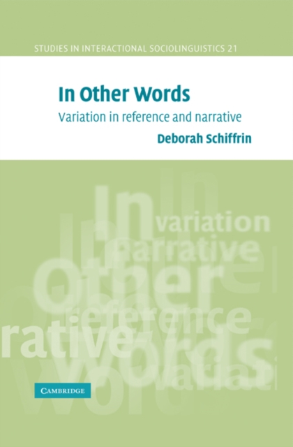 In Other Words : Variation in Reference and Narrative, Hardback Book