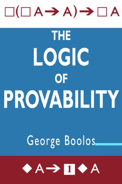 The Logic of Provability, Paperback / softback Book