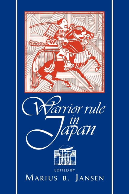 Warrior Rule in Japan, Paperback / softback Book