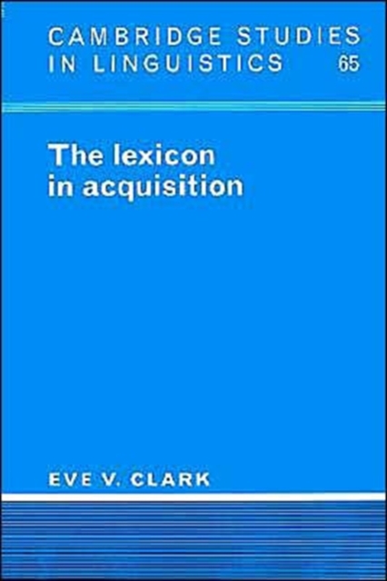 The Lexicon in Acquisition, Paperback / softback Book