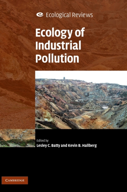 Ecology of Industrial Pollution, Hardback Book