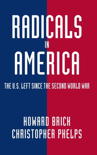 Radicals in America, Hardback Book