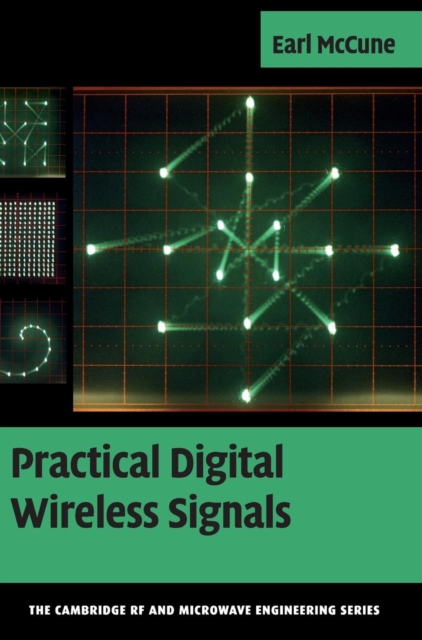 Practical Digital Wireless Signals, Hardback Book