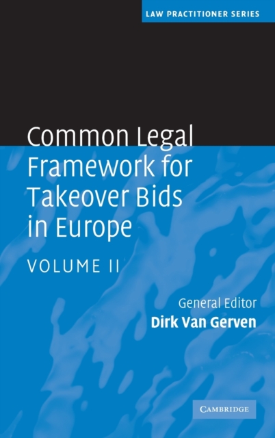 Common Legal Framework for Takeover Bids in Europe, Hardback Book