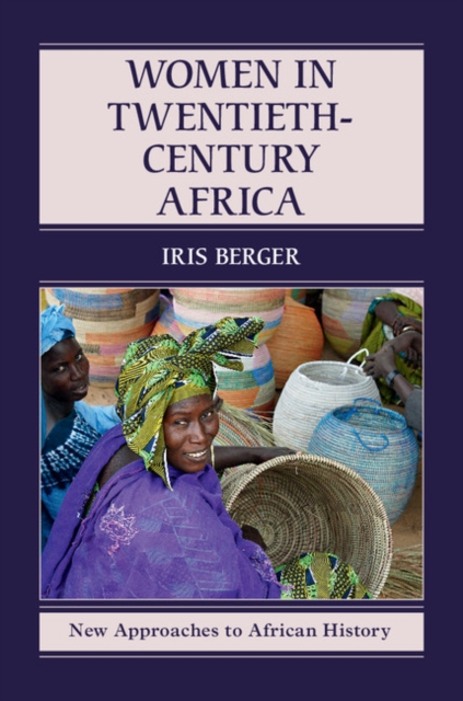 Women in Twentieth-Century Africa, Hardback Book