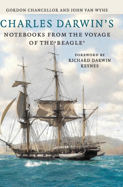 Charles Darwin's Notebooks from the Voyage of the Beagle, Hardback Book