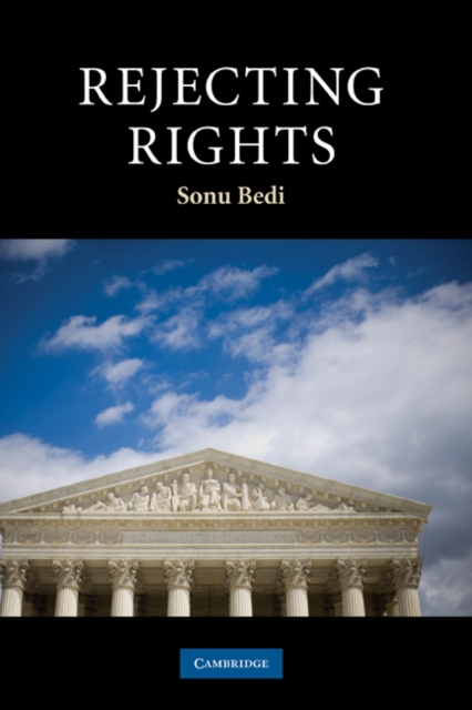 Rejecting Rights, Hardback Book