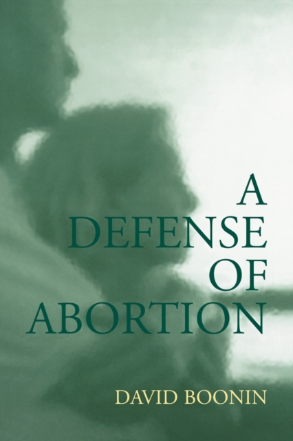 A Defense of Abortion, Paperback / softback Book