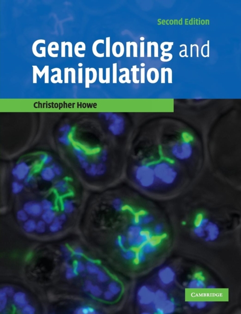 Gene Cloning and Manipulation, Paperback / softback Book