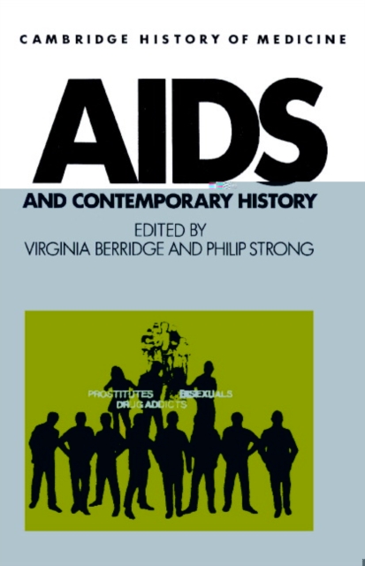 AIDS and Contemporary History, Paperback / softback Book