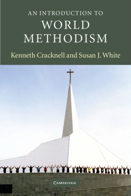 An Introduction to World Methodism, Paperback / softback Book
