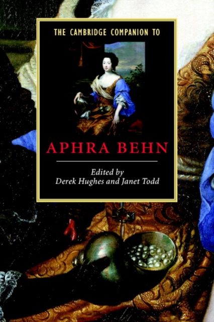 The Cambridge Companion to Aphra Behn, Paperback / softback Book
