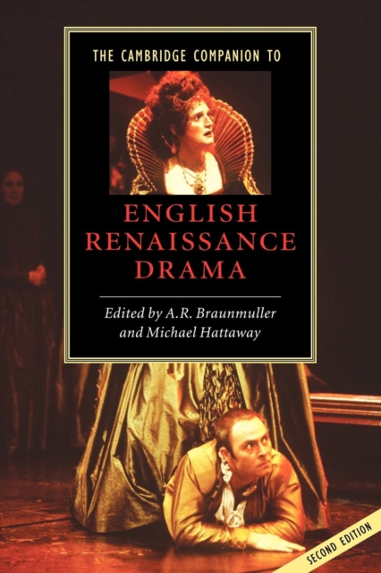 The Cambridge Companion to English Renaissance Drama, Paperback / softback Book