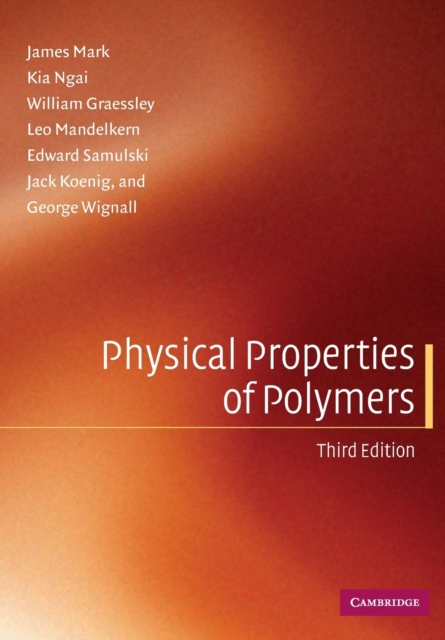 Physical Properties of Polymers, Paperback / softback Book