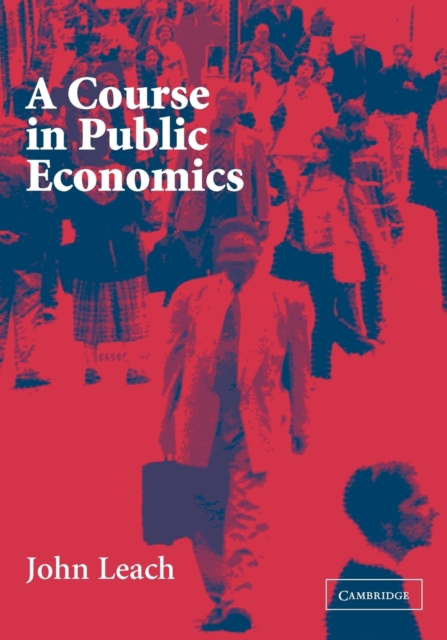 A Course in Public Economics, Paperback / softback Book