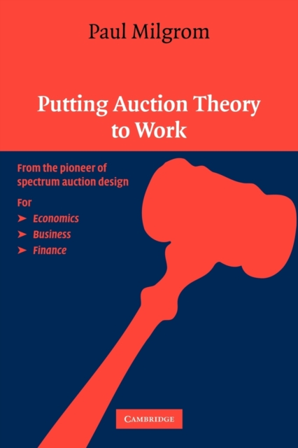 Putting Auction Theory to Work, Paperback / softback Book
