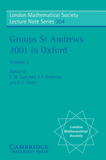 Groups St Andrews 2001 in Oxford: Volume 1, Paperback / softback Book