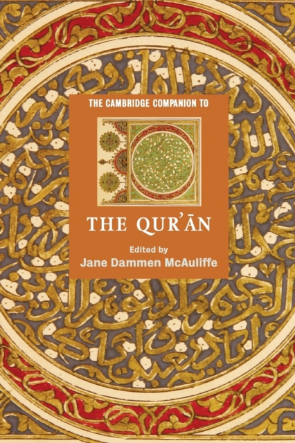 The Cambridge Companion to the Qur'an, Paperback / softback Book