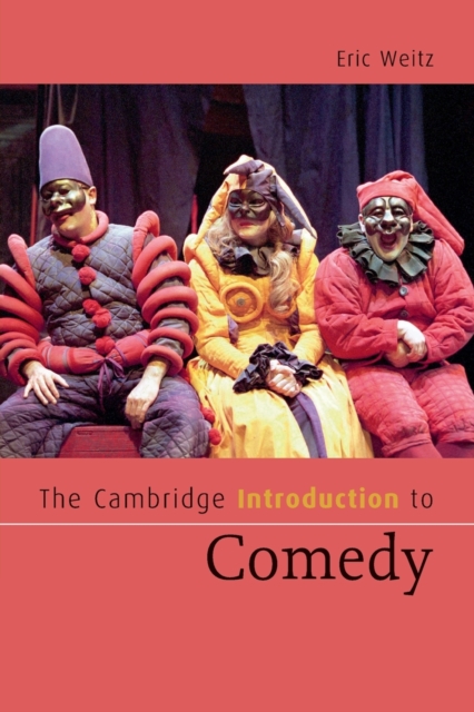 The Cambridge Introduction to Comedy, Paperback / softback Book