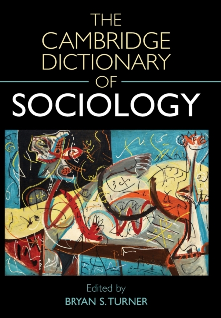 The Cambridge Dictionary of Sociology, Paperback / softback Book