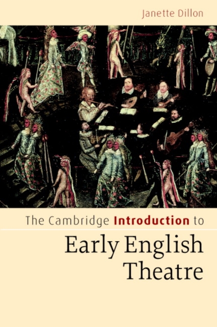 The Cambridge Introduction to Early English Theatre, Paperback / softback Book