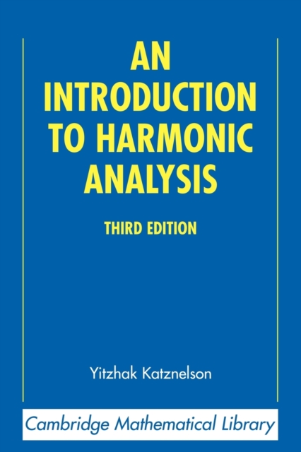 An Introduction to Harmonic Analysis, Paperback / softback Book