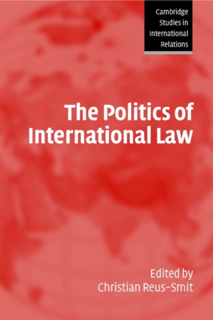 The Politics of International Law, Paperback / softback Book