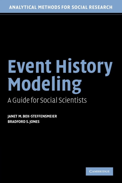 Event History Modeling : A Guide for Social Scientists, Paperback / softback Book