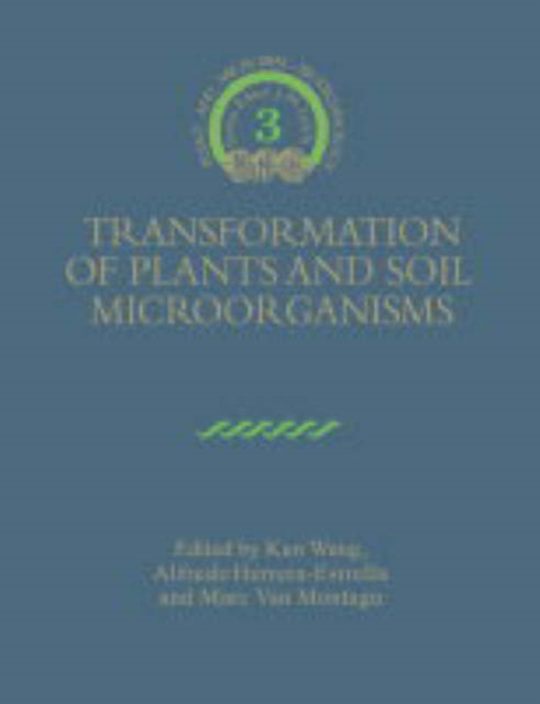 Transformation of Plants and Soil Microorganisms, Paperback / softback Book