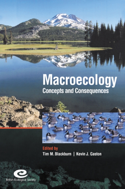 Macroecology: Concepts and Consequences : 43rd Symposium of the British Ecological Society, Paperback / softback Book