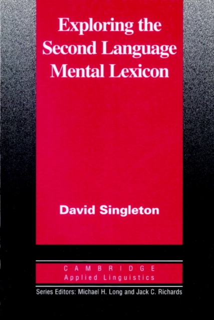 Exploring the Second Language Mental Lexicon, Paperback / softback Book