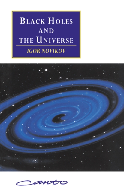 Black Holes and the Universe, Paperback / softback Book