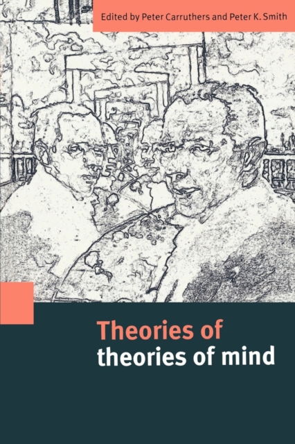 Theories of Theories of Mind, Paperback / softback Book